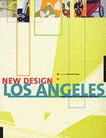 New Design Los Angeles : The Edge of Graphic Design