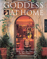 Goddess at Home : Divine Interiors Inspired by Aphrodite, Artemis, Athena, Demeter, Hera, Hestia, and Persephone