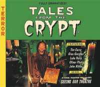 Tales from the Crypt （; 4.5 Hours on 4 CDs）