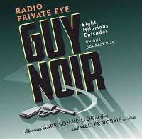 Guy Noir: Radio Private Eye （, Original Radio Broadcast; 1.）