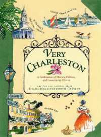 Very Charleston : A Celebration of History, Culture, and Lowcountry Charm
