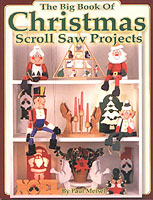 The Big Book of Christmas Scroll Saw Projects