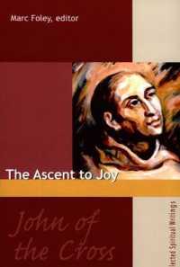 John of the Cross : The Ascent to Joy