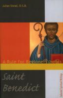 Saint Benedict : A Rule for Beginners （2ND）