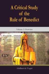 Critical Study of the Rule of Benedict, a : Overview