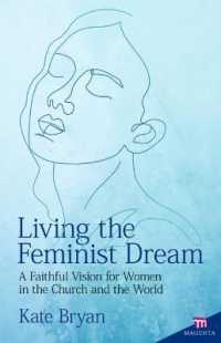 Living the Feminist Dream : A Faithful Vision for Women in the Church and the World (Magenta)