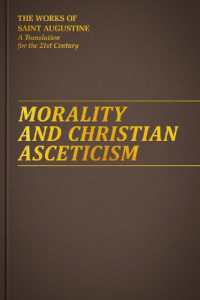 Morality and Christian Asceticism (Works of Saint Augustine)