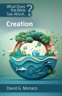 What Does the Bible Say About Creation (What Does the Bible Say about ...")