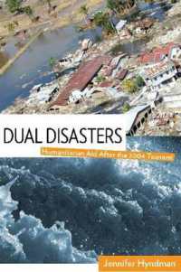Dual Disasters : Humanitarian Aid after the 2004 Tsunami