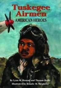 Tuskegee Airmen : American Heroes