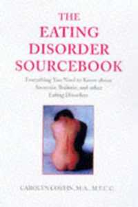 The Eating Disorder Sourcebook （2ND）
