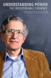 Understanding Power : The Indispensible Chomsky