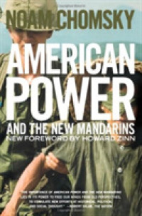 Ｎ．チョムスキー著／アメリカの権力と新たな高級官僚（新版）<br>American Power and the New Mandarins
