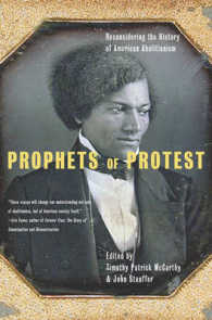 Prophets of Protest : Reconsidering the History of American Abolitionism