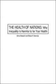 『不平等が健康を損なう』（原書）<br>Health of Nations : Why Inequality Is Harmful to Your Health