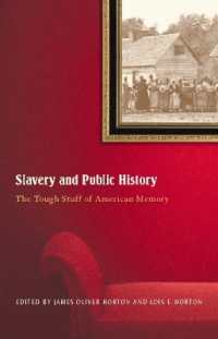 Slavery and Public History : The Tough Stuff of American Memory