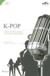 6. Kpop: Roots and Blossoming of Korean Popular Music : Comtemporary Korean Arts Series