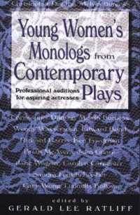 Young Women's Monologs from Contemporary Plays : Professional Auditions for Aspiring Actresses