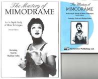Mastery of Mimodrame : DVD & Workbook
