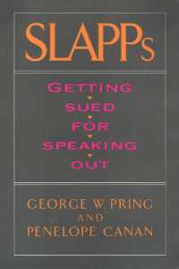 SLAPPs : Getting Sued for Speaking Out