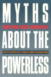Myths about the Powerless : Contesting Social Inequalities