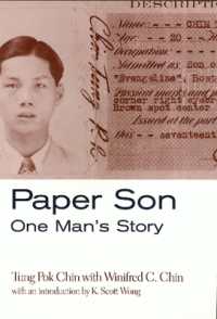 Paper Son : One Man's Story (Asian American History & Cultu)