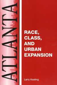 Atlanta : Race, Class and Urban Expansion (Comparitive American Cities)