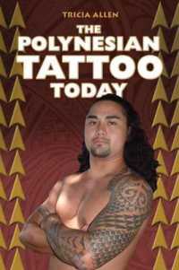 The Polynesian Tattoo Today （1ST）