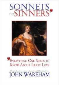 Sonnets for Sinners : 44erything One Needs to Know about Illicit Love