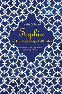 Sophia : Or the Beginning of All Tales