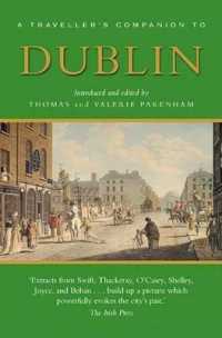 A Traveller's Companion to Dublin (Interlink Traveller's Companions)