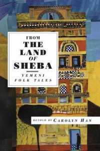 From the Land of Sheba : Yemeni Folk Tales (International Folk Tales)