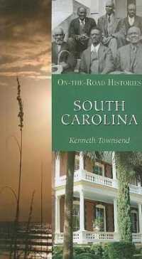 South Carolina (on the Road Histories) : On-The-Road Histories (On-the-road Histories)