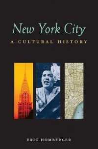 New York City : A Cultural History (Interlink Cultural Histories)