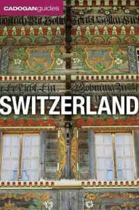 Switzerland (Cadogan Guides) (Cadogan Guide Switzerland)