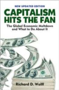 Capitalsm Hits the Fan : The Global Economic Meltdown and What to Do about it