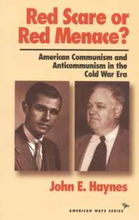 Red Scare or Red Menace? : American Communism and Anticommunism in the Cold War Era