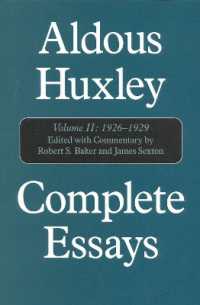 Complete Essays : Aldous Huxley, 1926-1930 (Complete Essays of Aldous Huxley)