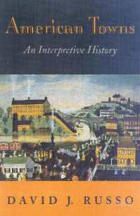 American Towns : An Interpretive History