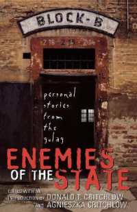 Enemies of the State : Personal Stories from the Gulag