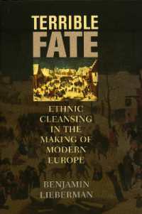 Terrible Fate : Ethnic Cleansing in the Making of Modern Europe