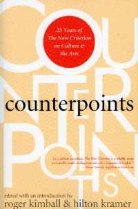 Counterpoints : 25 Years of the New Criterion on Culture and the Arts