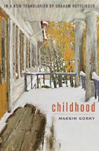 Childhood : An English Translation