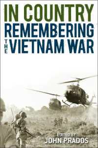 回想のベトナム戦争<br>In Country : Remembering the Vietnam War