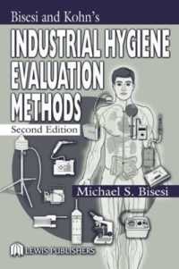 Ｂｉｓｅｓｉ＆Ｋｏｈｎ産業衛生評価法（第２版）<br>Industrial Hygiene Evaluation Methods （2ND）