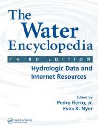 水の事典：水文学データとインターネット情報源（第３版）<br>The Water Encyclopedia : Hydrologic Data and Internet Resources （3RD）