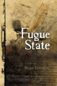 ブライアン・エヴンソン『遁走状態』（原書）<br>Fugue State