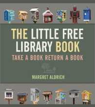 The Little Free Library Book (Books in Action)
