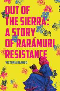 Out of the Sierra : A Story of Rar�muri Resistance