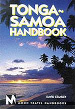Tonga-Somoa Handbook (Moon Handbooks : Tonga-samoa)